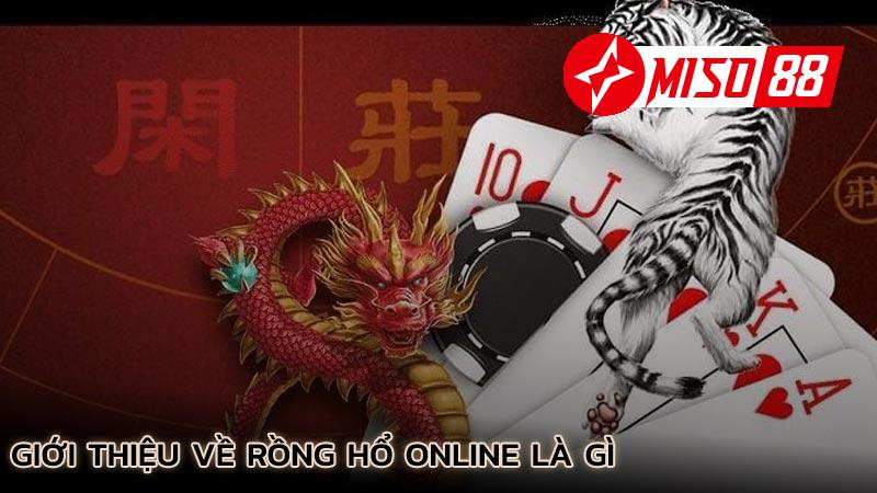 gioi-thieu-ve-rong-ho-online-la-gi