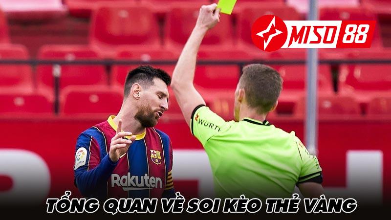 Tổng quan về soi kèo thẻ vàng